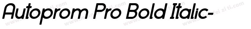 Autoprom Pro Bold Italic字体转换